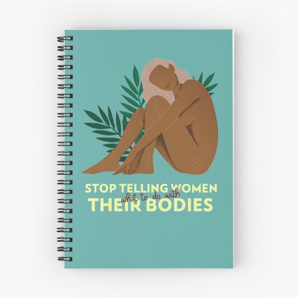 Item preview, Stop telling women what to do with their bodies designed and sold by Javidreams.