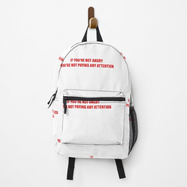Item preview, IF YOU'RE NOT ANGRY YOU'RE NOT PAYING ANY ATTENTION designed and sold by Space Art.