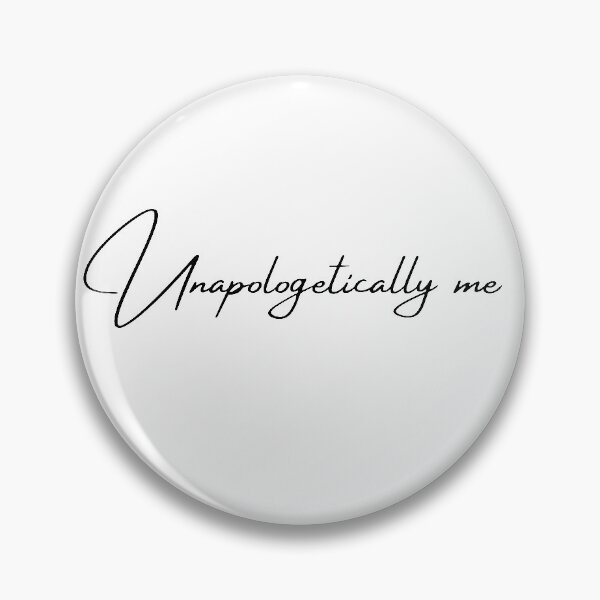 Item preview, Unapologetically me designed and sold by AlexiaArts.