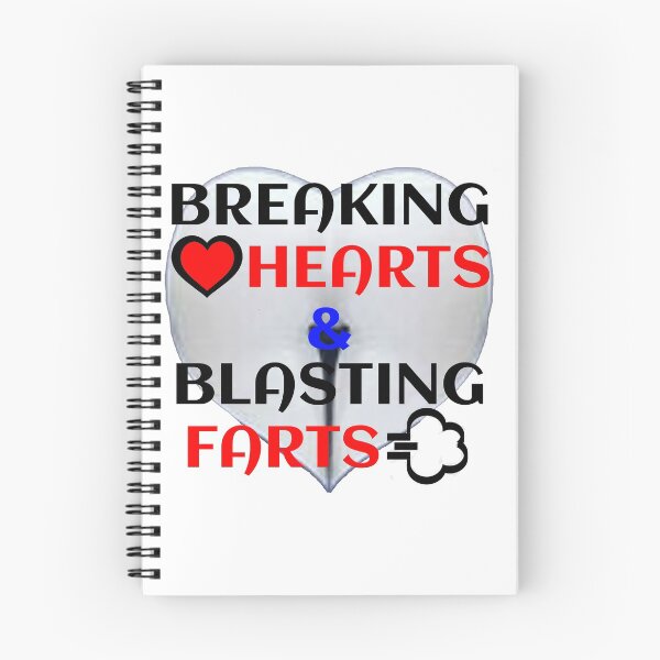 Item preview, Breaking hearts and blasting farts designed and sold by PeDaNi.