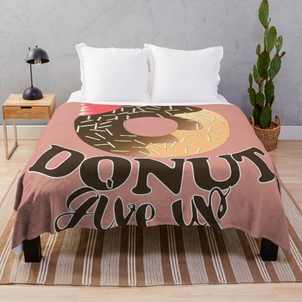 Item preview, FUNNY DONUT SAYING - DONUT GIVE UP designed and sold by Cr1sV.