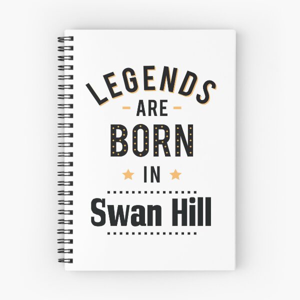 Item preview, Legends Are Born In Swan Hill designed and sold by ProjectX23.