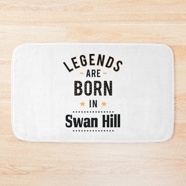 Item preview, Legends Are Born In Swan Hill designed and sold by ProjectX23.