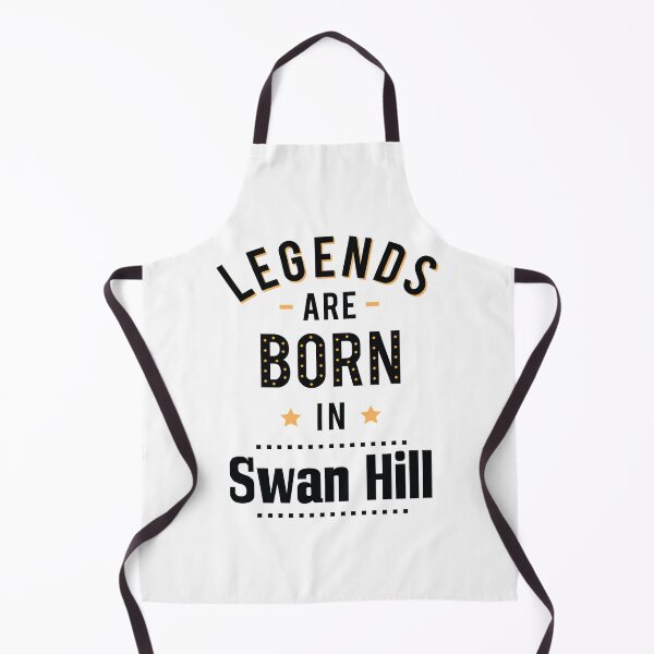 Item preview, Legends Are Born In Swan Hill designed and sold by ProjectX23.