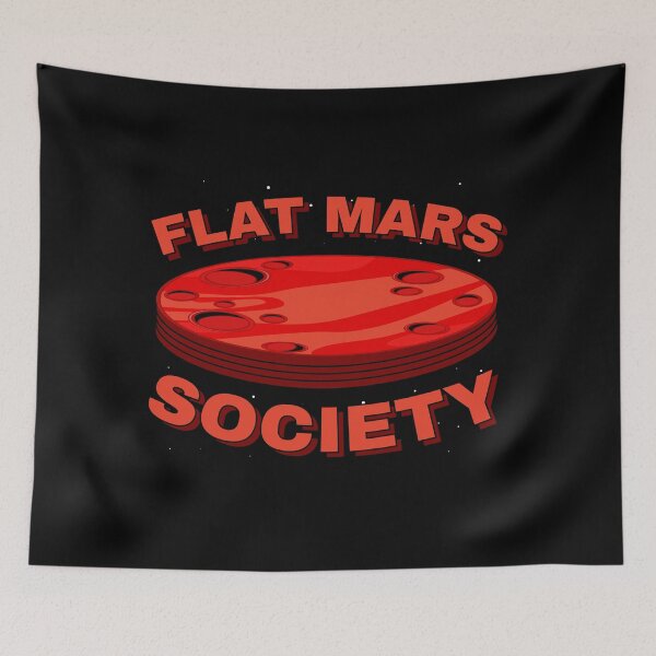 Item preview, Flat Mars Society designed and sold by DeadRight.