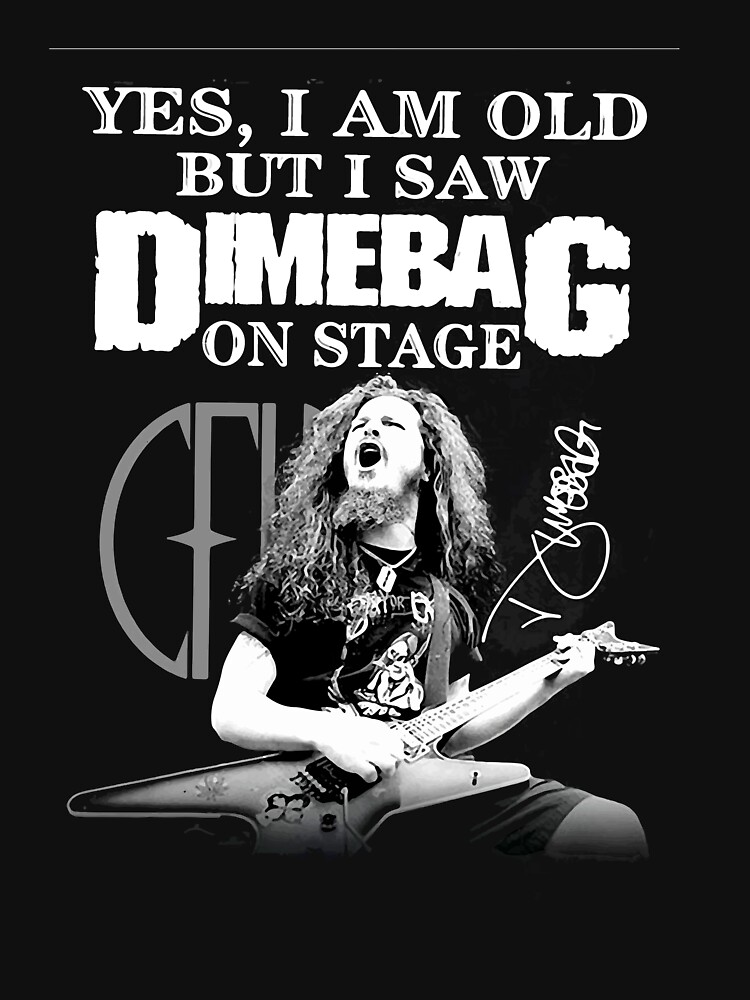 Thumbnail 3 of 3, Fitted T-Shirt, Yes I Am Old But I Saw Dimebag On Stage designed and sold by annahunt68.