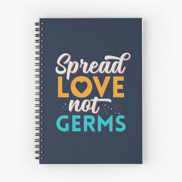 Item preview, Spread love not germs, funny quote designed and sold by MamSelle.