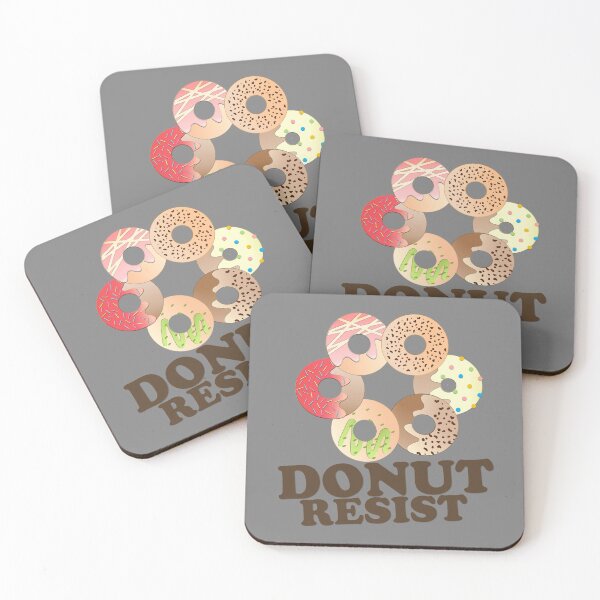 Item preview, FUNNY DONUT SAYING - DONUT RESIST designed and sold by Cr1sV.