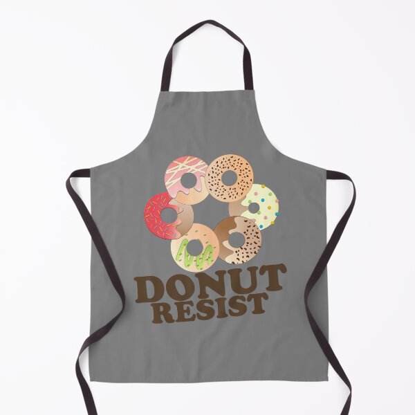 Item preview, FUNNY DONUT SAYING - DONUT RESIST designed and sold by Cr1sV.