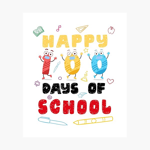 Item preview, HAPPY 100 DAYS OF SCHOOL designed and sold by FLASHOP.