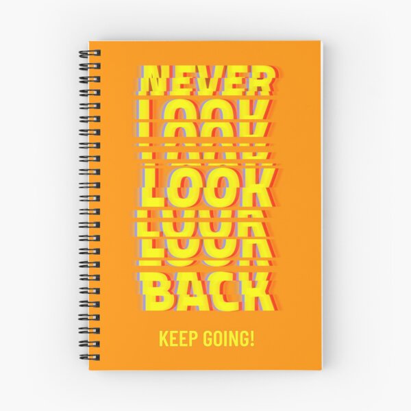 Item preview, Never Look Back Keep Going! designed and sold by AladdinMktgs.