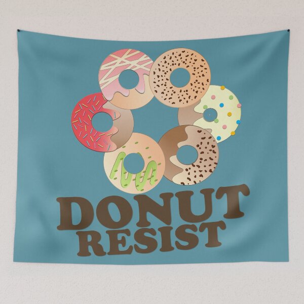 Item preview, FUNNY DONUT SAYING - DONUT RESIST designed and sold by Cr1sV.