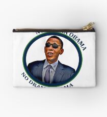 No Drama Obama Zipper Pouch