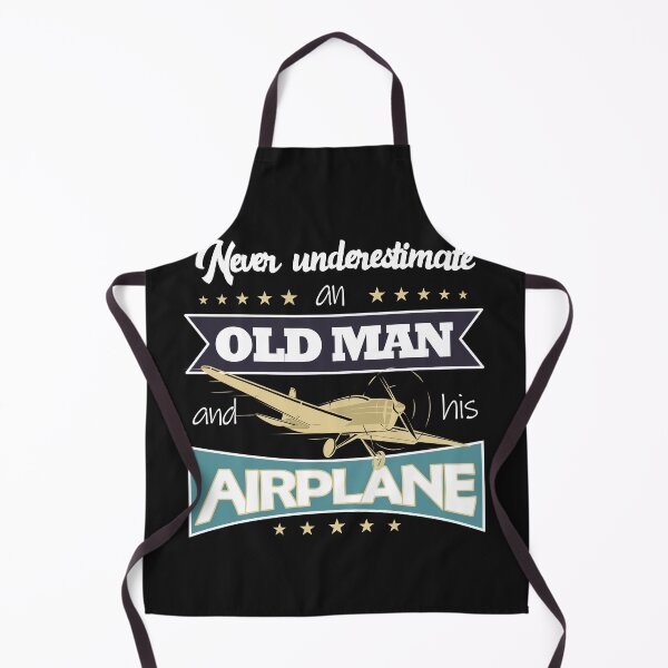 Item preview, Never underestimate an old man and his plane - present for pilots designed and sold by FouDeeziner.