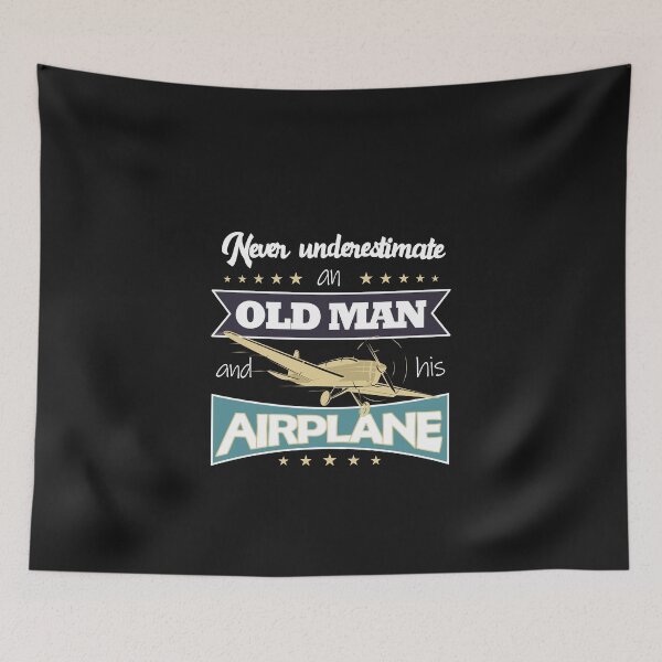 Item preview, Never underestimate an old man and his plane - present for pilots designed and sold by FouDeeziner.