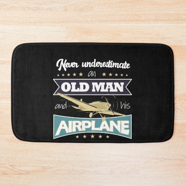 Item preview, Never underestimate an old man and his plane - present for pilots designed and sold by FouDeeziner.