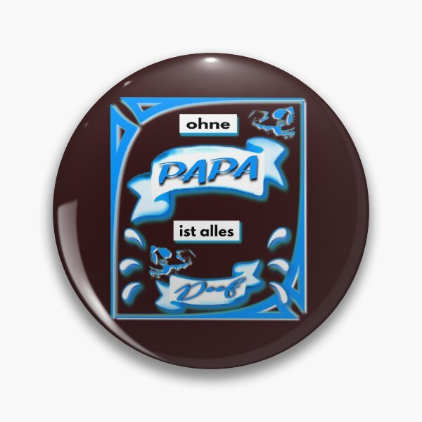 Item preview, Papa Lovers, Father's Day funny saying, everything is stupid without a papa! designed and sold by vibeno1.