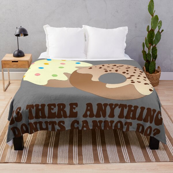 Item preview, FUNNY DONUT SAYING - IS THERE ANYTHING DONUTS CANNOT DO designed and sold by Cr1sV.