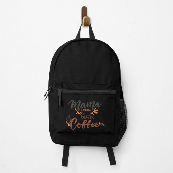 Item preview, Mama Needs More Coffee, Coffe Time,Give Me Coffee,mama needs coffee cool mothers day,Coffee Lover designed and sold by lahcen0102.