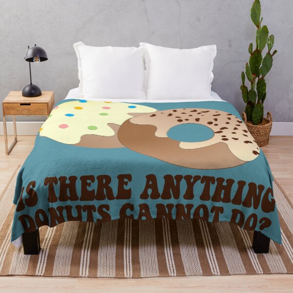 Item preview, FUNNY DONUT SAYING - IS THERE ANYTHING DONUTS CANNOT DO designed and sold by Cr1sV.