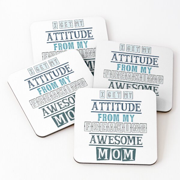 Item preview, I get my attitude from my mom  designed and sold by Samridhi Verma.