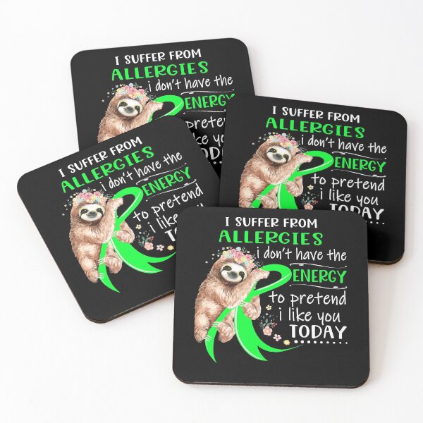 Item preview, I Suffer From Allergies i don't have the Energy To Pretend I Like You Today designed and sold by RunningShop.