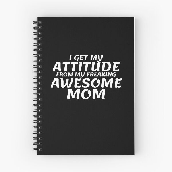 Item preview, I Get My Attitude From My Freaking Awesome Mom designed and sold by Gmaish.