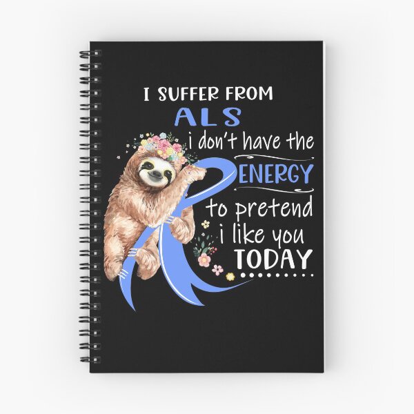 Item preview, I Suffer From ALS i don't have the Energy To Pretend I Like You Today designed and sold by RunningShop.