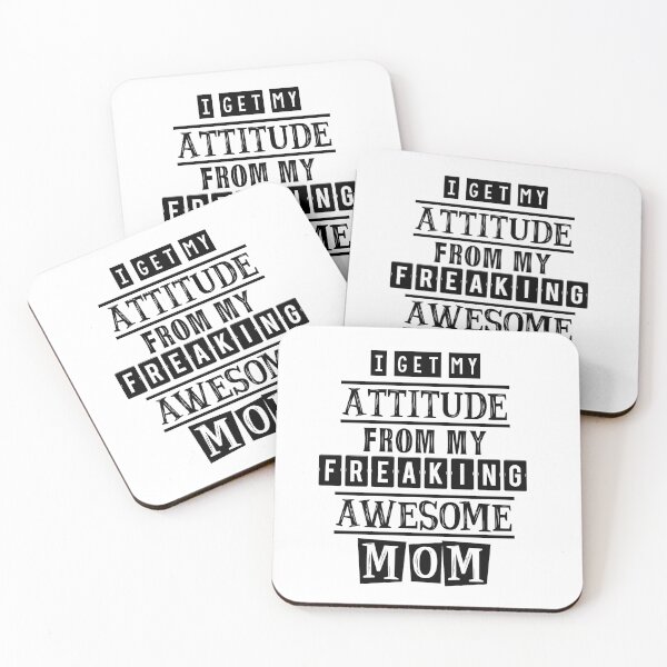 Item preview, I get my attitude from my mom designed and sold by Samridhi Verma.