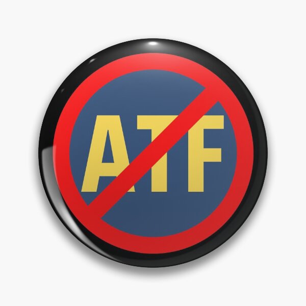 Item preview, No ATF sign. designed and sold by EverLife.