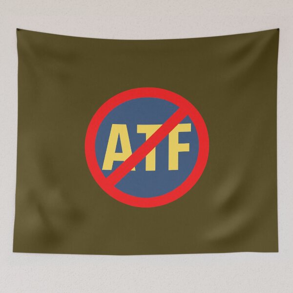 Item preview, No ATF sign. designed and sold by EverLife.