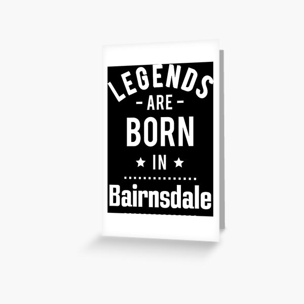 Item preview, Legends Are Born In Bairnsdale designed and sold by ProjectX23.