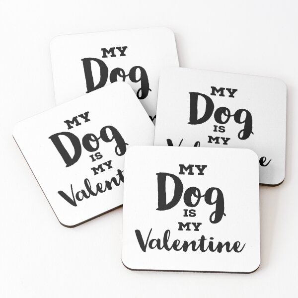 Artikelvorschau, Mein Hund ist mein Valentinstag entworfen und verkauft von Gingatoo.