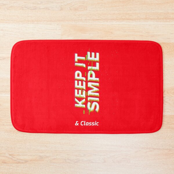 Item preview, Keep It Simple & Classic designed and sold by AladdinMktgs.