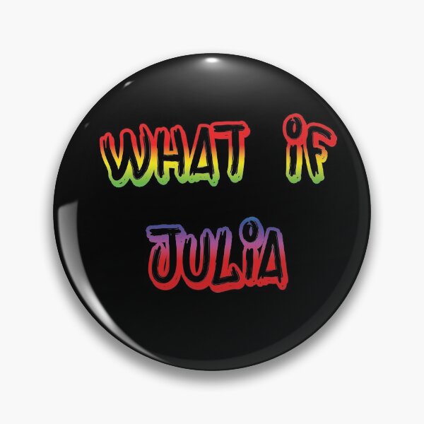 Item preview, What If Julia designed and sold by dacdibac.