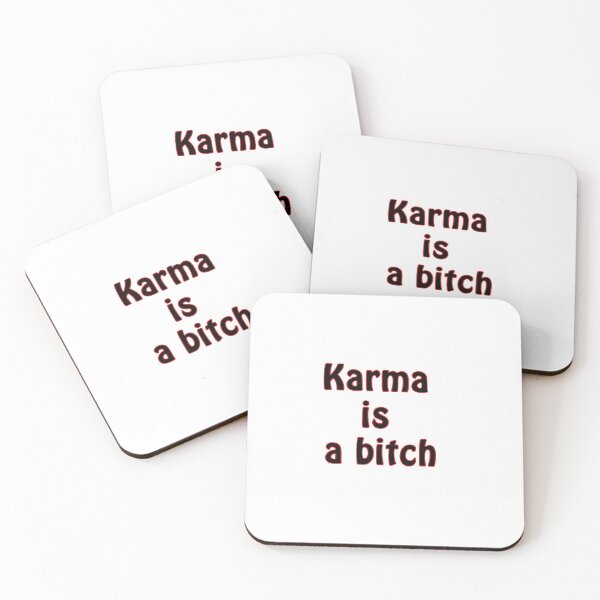 Item preview,  Karma is a Bitch Funny designed and sold by Gemy06.