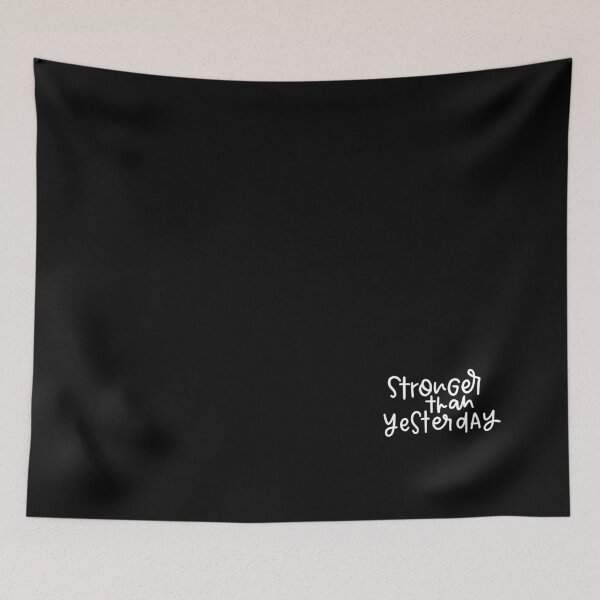 Item preview, Stronger than yesterday design in white designed and sold by cbycarolinam.