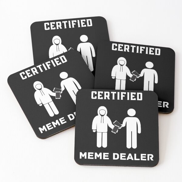Item preview, Certified Meme Dealer designed and sold by Ollie P.  Leo.