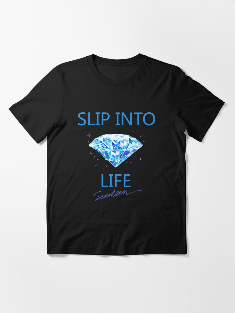 "Seventeen Slip into the Diamond Life" Tshirt for Sale by wonnie