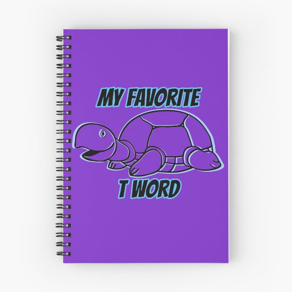 Item preview, My Favorite T Word  designed and sold by Willyboy16.