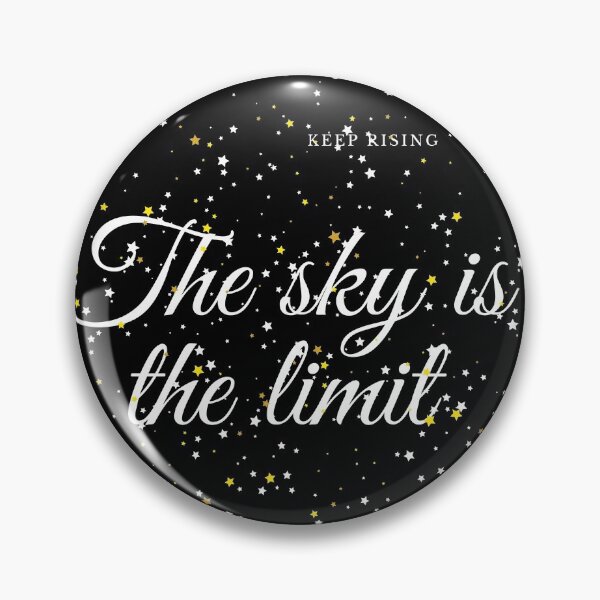Item preview, The sky is the limit designed and sold by ATB20.