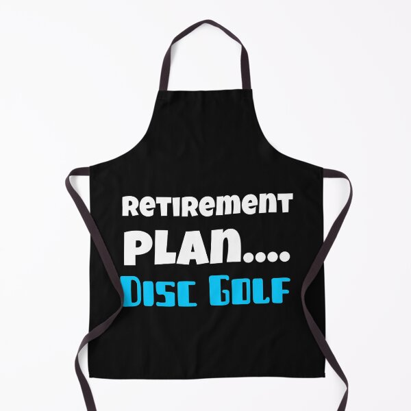 Item preview, Retirement Plan Disc Golf designed and sold by DiscGolfTees.