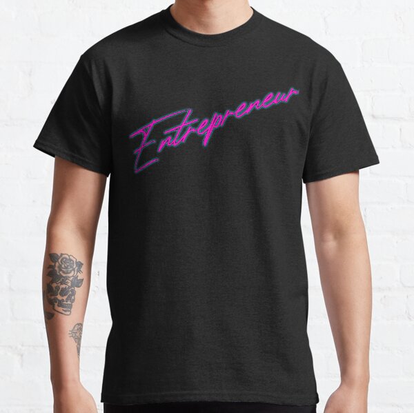 Entrepreneur T-Shirt MIAMI COLORWAY Classic T-Shirt