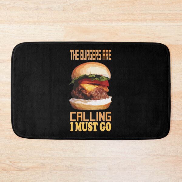 Item preview, The Burgers are Calling I Must Go Design designed and sold by Paula Helit.