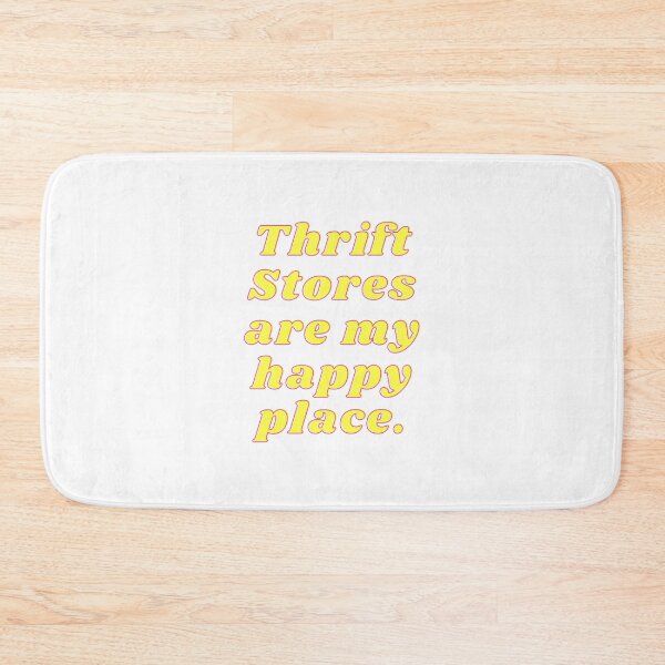 Item preview, Thrift stores are my happy place designed and sold by FunSheTees.