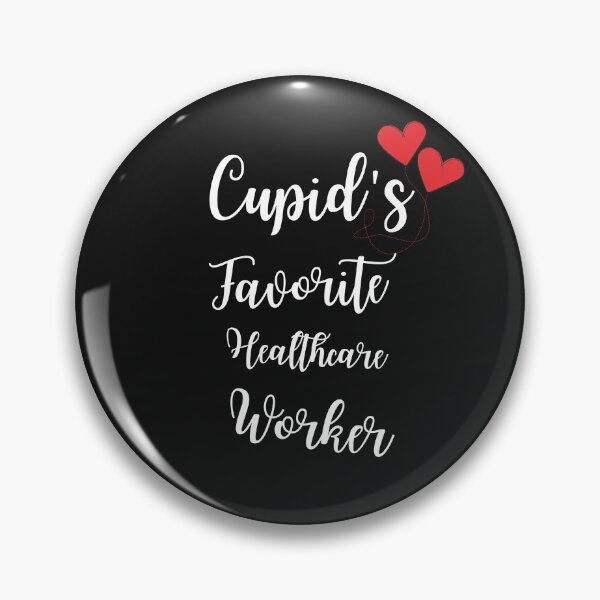 Item preview,  Cupid's Favorite Healthcare Worker 2021 Valentine's Day  designed and sold by tarkaittisak.
