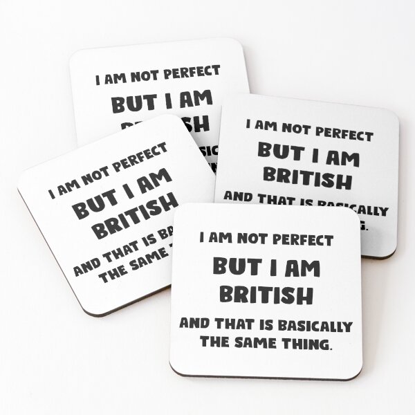 Item preview, I am not perfect but i am british funny text designed and sold by TheBritishShop.