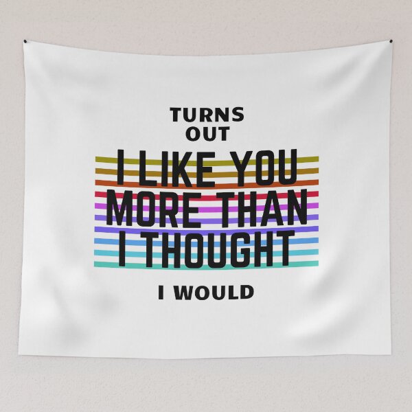 Item preview, Turns out, I like you more than I thought designed and sold by shornaiter.