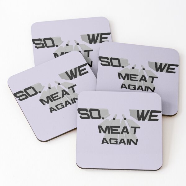 Item preview, So we meat again designed and sold by DKABRW.