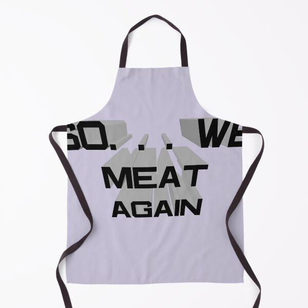 Item preview, So we meat again designed and sold by DKABRW.